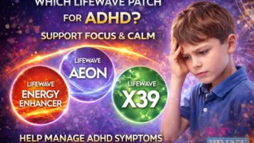 which patch from lifewave i can cure ADHD